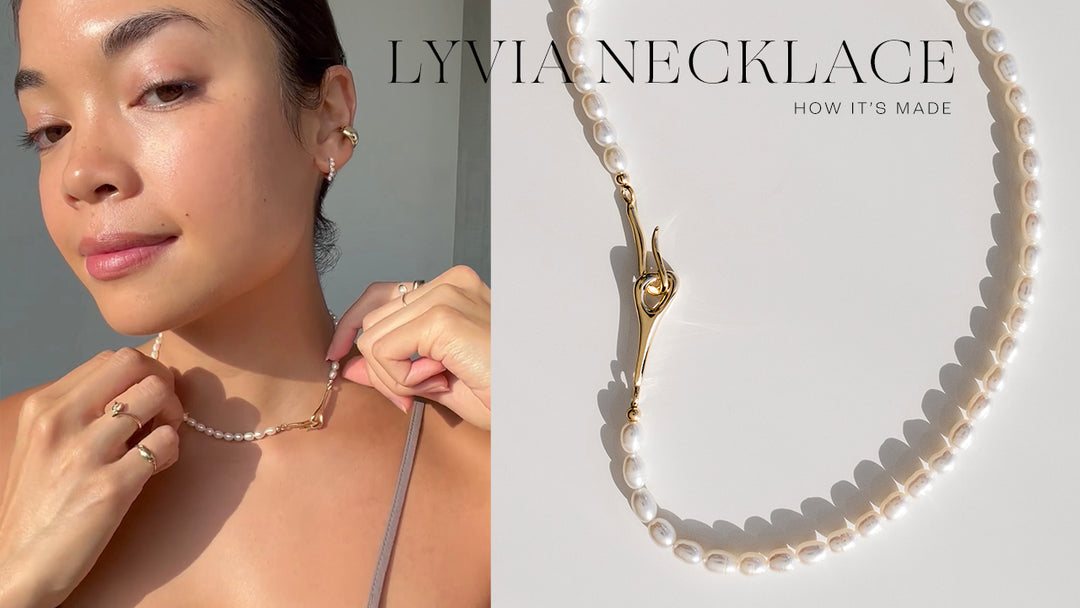 THE MAKING OF: LYVIA NECKLACE